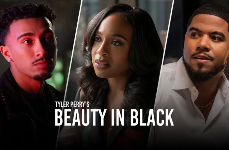 Tyler Perry's 'Beauty In Black' Returns for Its Final Season on Netflix with Season 2 Part 2 Premiere Date and First Look Photos