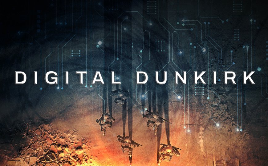Endgame Entertainment to Create 'Digital Dunkirk' Documentary by Director David Check and Develop a Narrative Feature Film