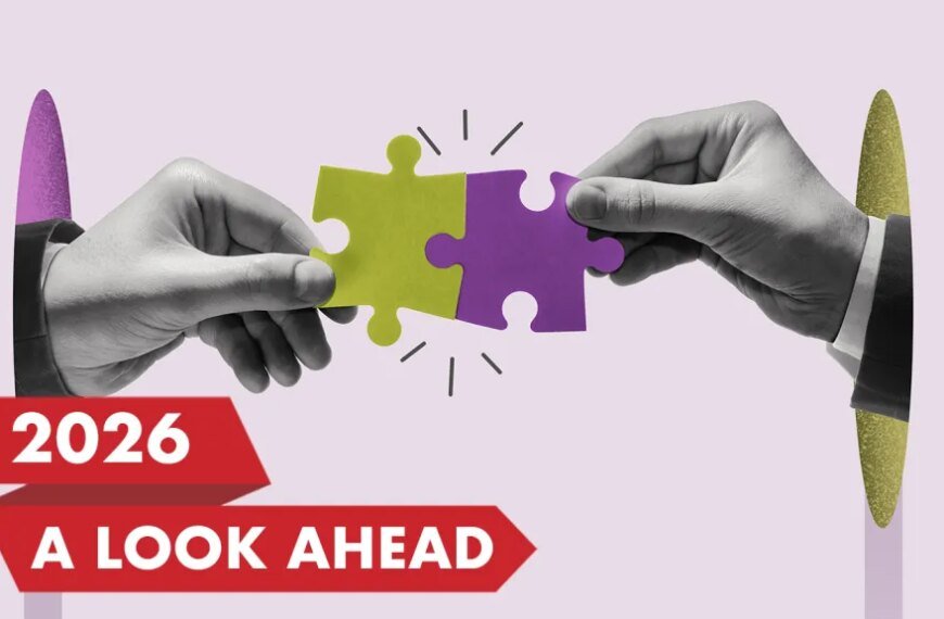 Navigating the Future: What to Expect in M&A by 2026