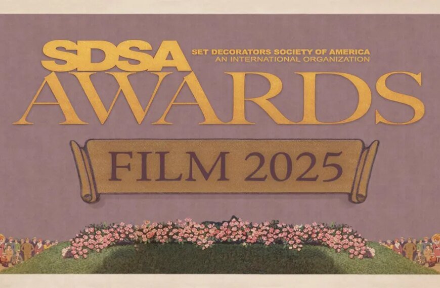 SDSA Awards: Set Decorators Celebrate Nominations for 'One Battle After Another,' 'Sinners,' 'Frankenstein,' and More