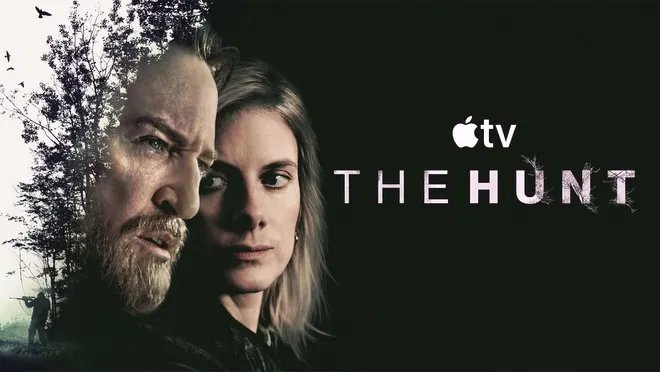 Apple TV Announces New Premiere Date for Thriller 'The Hunt' Following Plagiarism Investigation of Source Material 'Shoot' by Gaumont