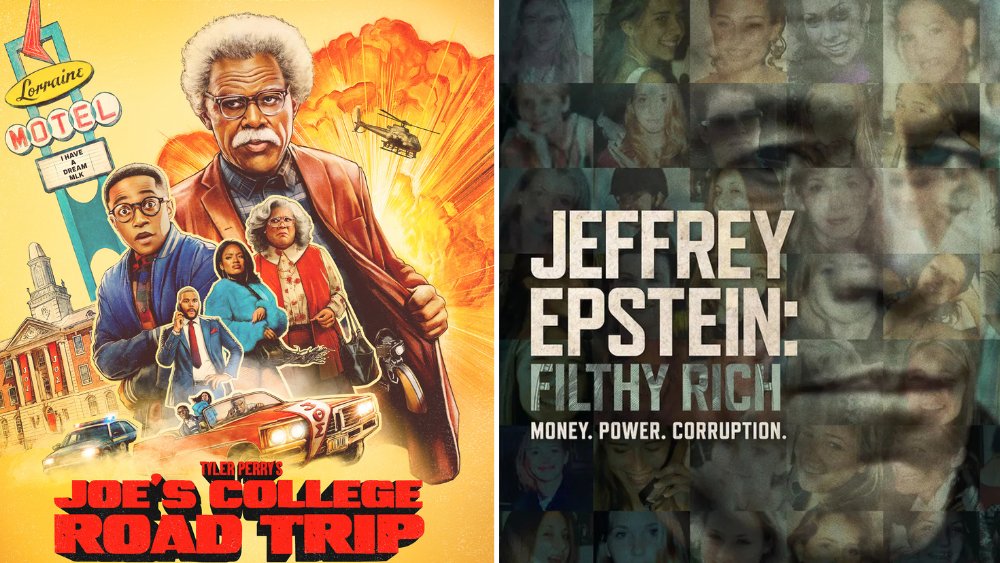 Tyler Perry’s Joe’s College Road Trip Tops Netflix Charts While Jeffrey Epstein: Filthy Rich Returns to TV Rankings