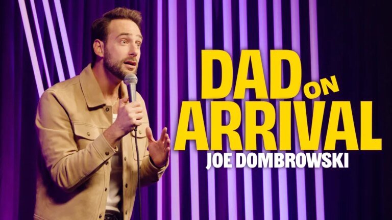 Comedian Joe Dombrowski Shares His New Special ‘Dad On Arrival’