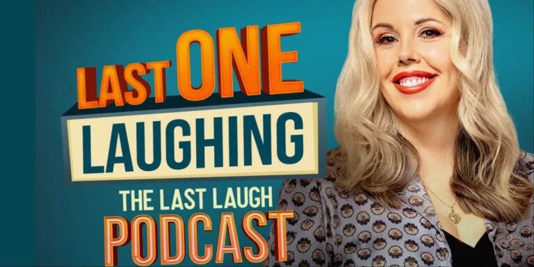 Last One Laughing Podcast: Your Companion to the Prime Video UK Series