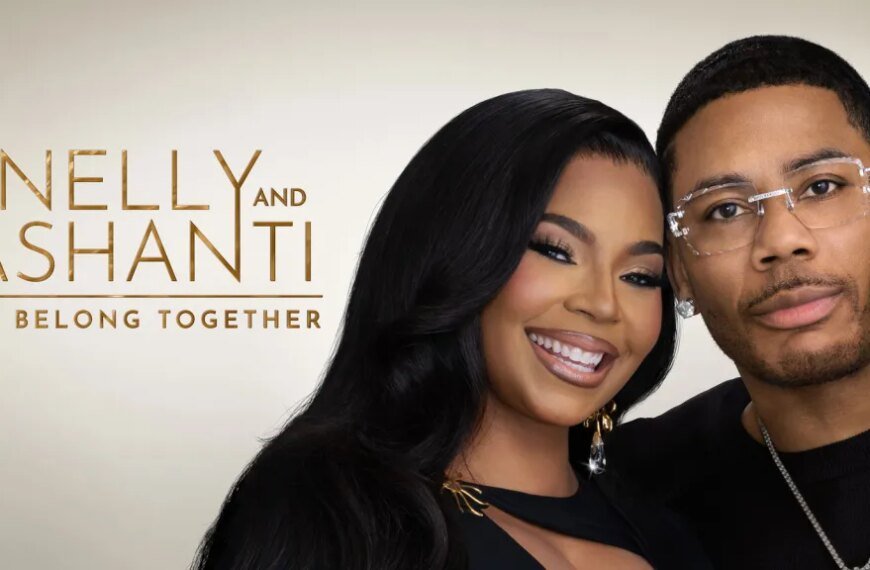 Nelly and Ashanti's "We Belong Together" is Back for Season 2 on Peacock!