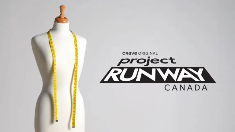Project Runway Canada is Back for Season 2 on Crave