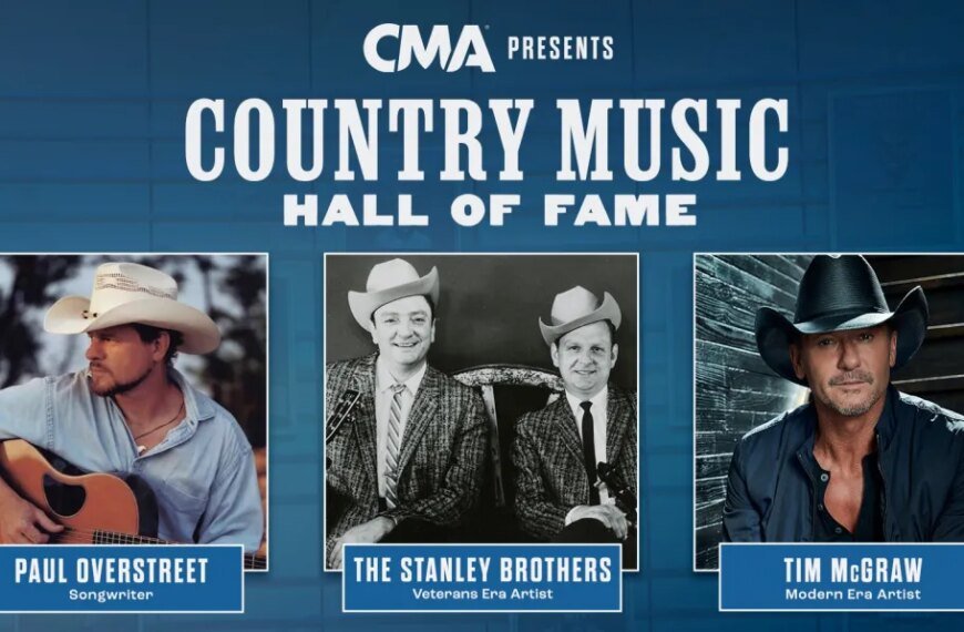 Tim McGraw, Paul Overstreet, and The Stanley Brothers Announced as 2026 Country Music Hall of Fame Inductees