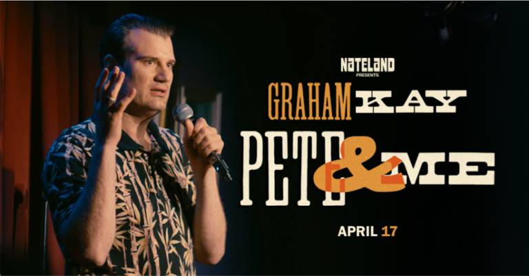Graham Kay Announces New Comedy Special 'Pete & Me' in Partnership with Nate Bargatze's Nateland Entertainment