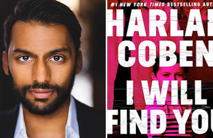 Vas Saranga Joins the Cast of Netflix's Limited Series 'I Will Find You' by Harlan Coben