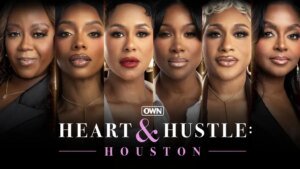 Heart & Hustle: Houston Season 2 Is Here! Check Out the Cast Photos, Trailer, and Premiere Date on OWN