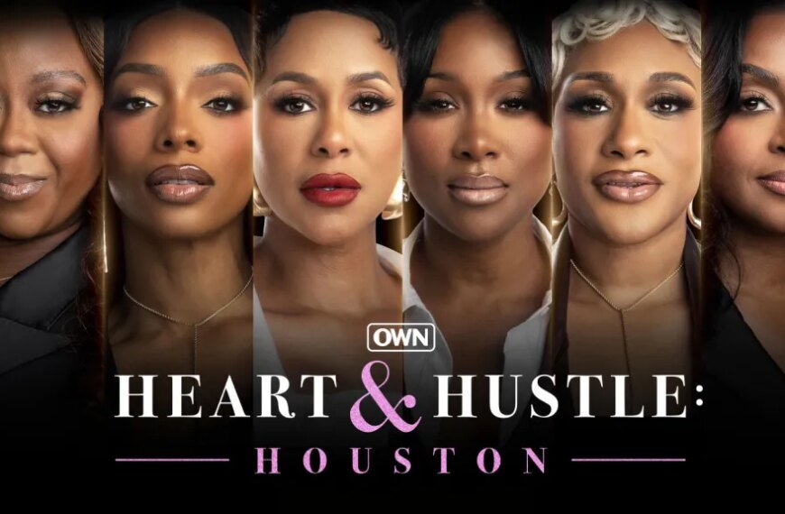 Heart & Hustle: Houston Season 2 Is Here! Check Out the Cast Photos, Trailer, and Premiere Date on OWN